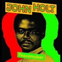 Holt John - Peace Maker i gruppen VINYL / Reggae hos Bengans Skivbutik AB (5512866)