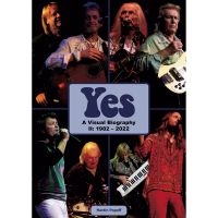 Yes - A Visual Biography Ii: 1982-2022 (B i gruppen VI TIPSAR / Musikböcker hos Bengans Skivbutik AB (5512884)