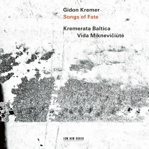 Gidon Kremer Kremerata Baltica - Songs Of Fate i gruppen CD / Klassiskt hos Bengans Skivbutik AB (5512928)
