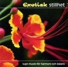 Various - Exotisk Stillhet (2Cd) i gruppen ÖVRIGT / cdonuppdat / CDON Jazz klassiskt NX hos Bengans Skivbutik AB (551304)