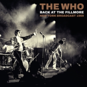 Who The - Back At The Fillmore (2 Lp Vinyl) i gruppen VI TIPSAR / Fredagsreleaser / Fredag den 19e Jan 24 hos Bengans Skivbutik AB (5513064)