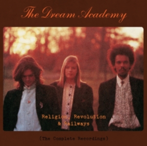 The Dream Academy - Religion, Revolution And Railways 7 i gruppen VI TIPSAR / Fredagsreleaser / Fredag Den 23:e Februari 2024 hos Bengans Skivbutik AB (5513077)