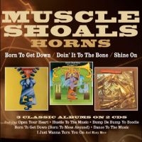 Muscle Shoals Horns - Born To Get Down/Doin' It To The Bo i gruppen VI TIPSAR / Fredagsreleaser / Fredag Den 9:e Februari 2024 hos Bengans Skivbutik AB (5513099)