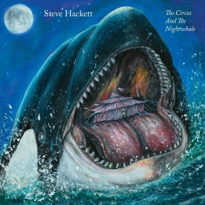 Hackett Steve - The Circus And The Nightwhale i gruppen VINYL / Pop-Rock hos Bengans Skivbutik AB (5513139)