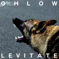 Ghlow - Levitate (Indie Exclusive, White Vi i gruppen VI TIPSAR / Fredagsreleaser / Fredag den 8:e Mars 2024 hos Bengans Skivbutik AB (5513155)