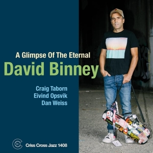 Binney David -Quartet- - A Glimpse Of The Eternal i gruppen CD / Jazz hos Bengans Skivbutik AB (5513286)