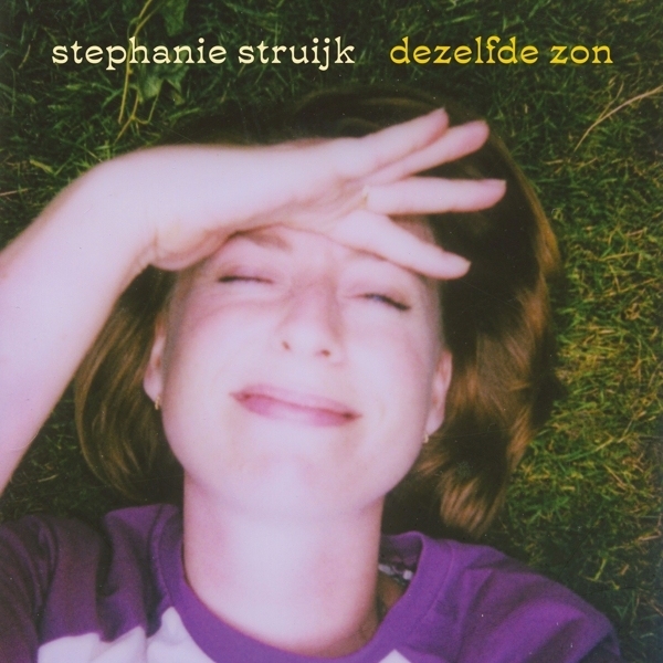 Stéphanie Struijk - Dezelfde Zon i gruppen CD / Toppsäljare hos Bengans Skivbutik AB (5513296)