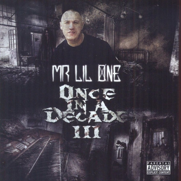 Mr. Lil One - Once In A Decade Iii i gruppen CD / Toppsäljare hos Bengans Skivbutik AB (5513374)
