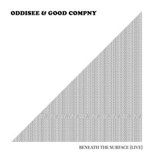 Oddisee & Good Compny - Beneath The Surface (Live) i gruppen ÖVRIGT / Övrigt / aub hos Bengans Skivbutik AB (5513398)