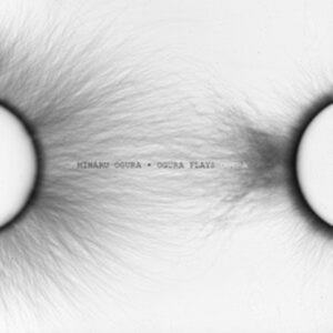 Ogura Miharu - Ogura Plays Ogura i gruppen VI TIPSAR / Fredagsreleaser / Fredag Den 16:e Februari 2024 hos Bengans Skivbutik AB (5513426)