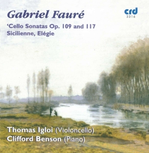 Fauré - Sonatas For Cello & Piano Opp.109 & i gruppen MUSIK / CD-R / Klassiskt hos Bengans Skivbutik AB (5513462)