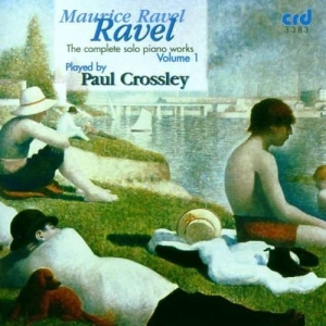 Ravel Maurice - Complete Solo Piano Works, Vol. 1 i gruppen MUSIK / CD-R / Klassiskt hos Bengans Skivbutik AB (5513509)