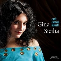 Sicilia Gina - Can't Control Myself i gruppen CD / Pop-Rock hos Bengans Skivbutik AB (5513592)