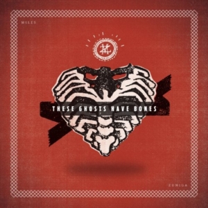 Zuniga Miles - These Ghosts Have Bones i gruppen VINYL / Pop-Rock hos Bengans Skivbutik AB (5513596)
