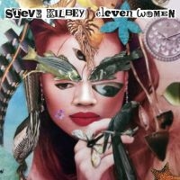 Kilbey Steve - Eleven Women (Clear W/Splatter Viny i gruppen VI TIPSAR / Fredagsreleaser / Fredag den 8:e Mars 2024 hos Bengans Skivbutik AB (5513968)