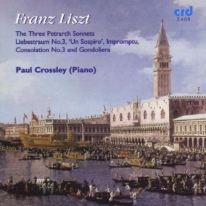 Liszt Franz - The Three Petrach Sonnets i gruppen MUSIK / CD-R / Klassiskt hos Bengans Skivbutik AB (5514163)