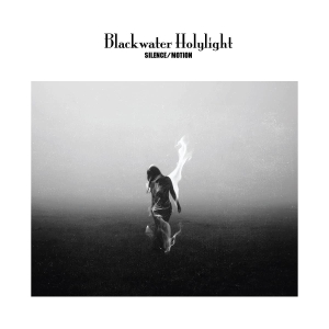 Blackwater Holylight - Silence / Motion i gruppen VINYL / Pop-Rock hos Bengans Skivbutik AB (5514187)