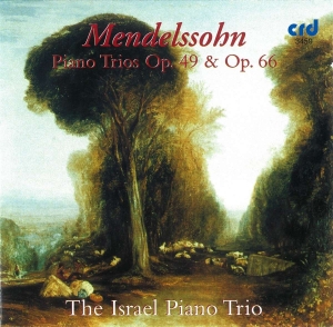Mendelssohn Felix - Piano Trios In D Minor Op.49, C Min i gruppen MUSIK / CD-R / Klassiskt hos Bengans Skivbutik AB (5514227)