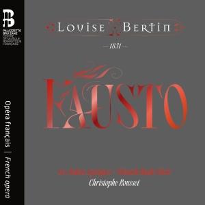 Bertin Louise - Fausto (2Cd +Book) i gruppen CD / Klassiskt hos Bengans Skivbutik AB (5514320)