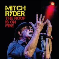 Ryder Mitch - The Roof Is On Fire i gruppen VI TIPSAR / Fredagsreleaser / Fredag den 26:e Jan 24 hos Bengans Skivbutik AB (5514426)