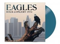 Eagles The - Rock Concert 1974 (Green Vinyl Lp) i gruppen VI TIPSAR / Fredagsreleaser / Fredag Den 9:e Februari 2024 hos Bengans Skivbutik AB (5514477)