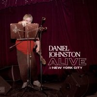 Daniel Johnston - Alive In New York City (White Vinyl i gruppen VI TIPSAR / Fredagsreleaser / Fredag den 19e Jan 24 hos Bengans Skivbutik AB (5514553)