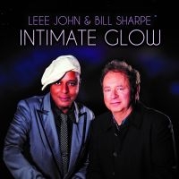 Sharpe Bill & John Leee - Intimate Glow i gruppen CD / Jazz hos Bengans Skivbutik AB (5514588)