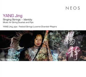 Yang Jing & Festival Strings Lucerne - Yang Jing Singing Strings i gruppen CD / Klassiskt hos Bengans Skivbutik AB (5514662)