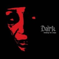 Dark The - Dressing The Corpse i gruppen VINYL / Pop-Rock hos Bengans Skivbutik AB (5514750)