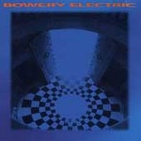 Bowery Electric - Bowery Electric i gruppen CD / Pop-Rock hos Bengans Skivbutik AB (5514768)