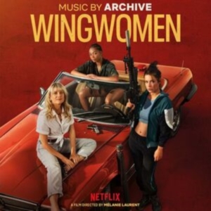 Archive - Wingwomen (Original Netflix Movie S i gruppen VI TIPSAR / Fredagsreleaser / Fredag Den 16:e Februari 2024 hos Bengans Skivbutik AB (5514800)