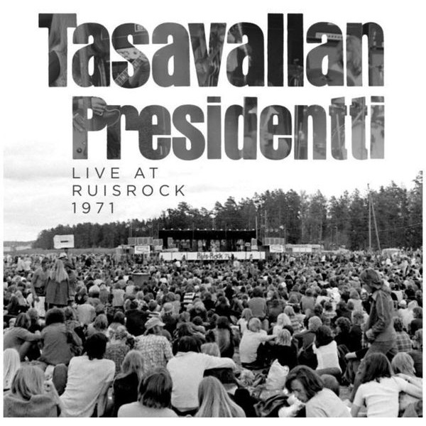 Tasavallan Presidentti - Live At Ruisrock 1971 i gruppen CD / Pop-Rock hos Bengans Skivbutik AB (5514844)