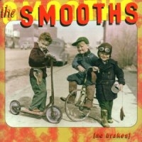 Smooths - No Brakes i gruppen CD / Pop-Rock hos Bengans Skivbutik AB (5514858)