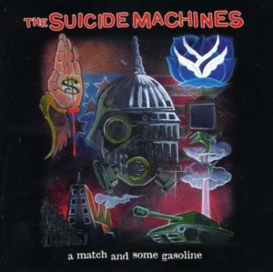 Suicide Machines The - A Match & Some Gasoline i gruppen CD / Pop-Rock hos Bengans Skivbutik AB (5514870)
