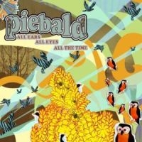 Piebald - All Ears All Eyes All The Time i gruppen CD / Pop-Rock hos Bengans Skivbutik AB (5514874)