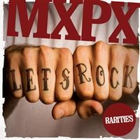 Mxpx - Let's Rock i gruppen CD / Pop-Rock hos Bengans Skivbutik AB (5514885)