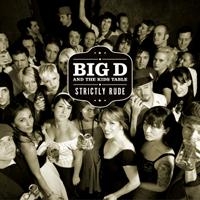 Big D & The Kids Table - Strictly Rude i gruppen CD / Pop-Rock hos Bengans Skivbutik AB (5514887)