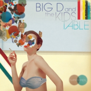 Big D & The Kids Table - Fluent In Stroll i gruppen ÖVRIGT / Övrigt / aub hos Bengans Skivbutik AB (5514897)
