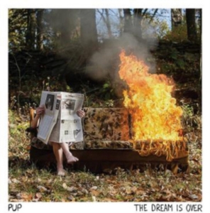 Pup - Dream Is Over i gruppen ÖVRIGT / Övrigt / aub hos Bengans Skivbutik AB (5514921)