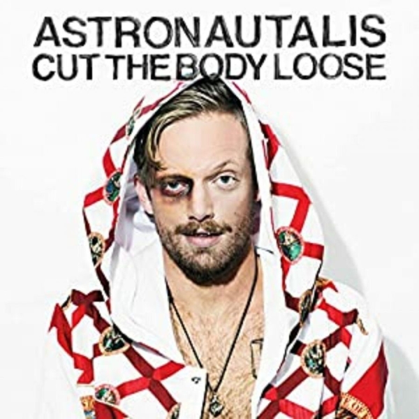 Astronautalis - Cut The Body Loose i gruppen CD / Toppsäljare hos Bengans Skivbutik AB (5514923)