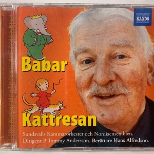 Barnsagor (Hans Alfredson) - Sagan Om Babar, Sagan Om Kattresan i gruppen CD / Barnmusik hos Bengans Skivbutik AB (5514963)