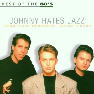 Johnny Hates Jazz - Best Of The 80'S i gruppen CD / Pop-Rock hos Bengans Skivbutik AB (5514972)