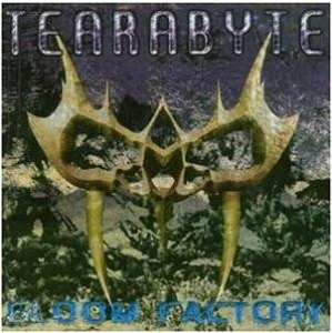 Tearabyte - Gloom Factory i gruppen CD / Hårdrock hos Bengans Skivbutik AB (5514984)
