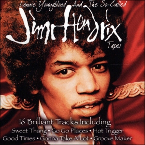 Lonnie Youngblood - The So-Called Jimi Hendrix Tapes i gruppen VI TIPSAR / CD Tag 4 betala för 3 hos Bengans Skivbutik AB (5515023)