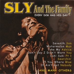 Sly & The Family Stone - Every Dog Has His Day i gruppen CD / RnB-Soul hos Bengans Skivbutik AB (5515047)