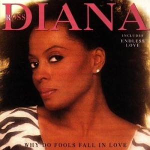 Diana Ross - Why Do Fools Fall In Love i gruppen ÖVRIGT / MK Test 8 CD hos Bengans Skivbutik AB (5515090)