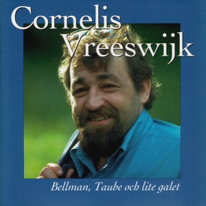 Cornelis Vreeswijk - Bellman, Taube Och Lite Galet i gruppen CD / Svensk Musik hos Bengans Skivbutik AB (5515098)