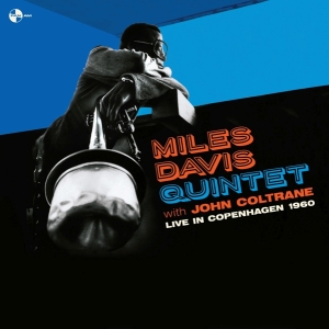 Miles -Quintet- Davis & John Coltrane - Live In Copenhagen 1960 i gruppen VI TIPSAR / Fredagsreleaser / Fredag Den 23:e Februari 2024 hos Bengans Skivbutik AB (5515107)