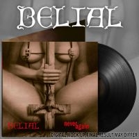 Belial - Never Again (Vinyl Lp) i gruppen VI TIPSAR / Fredagsreleaser / Fredag Den 23:e Februari 2024 hos Bengans Skivbutik AB (5515114)