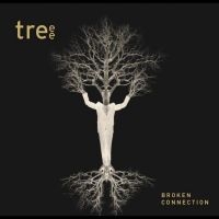 Treee - Broken Connection i gruppen VI TIPSAR / Fredagsreleaser / Fredag den 12:e April 2024 hos Bengans Skivbutik AB (5515162)